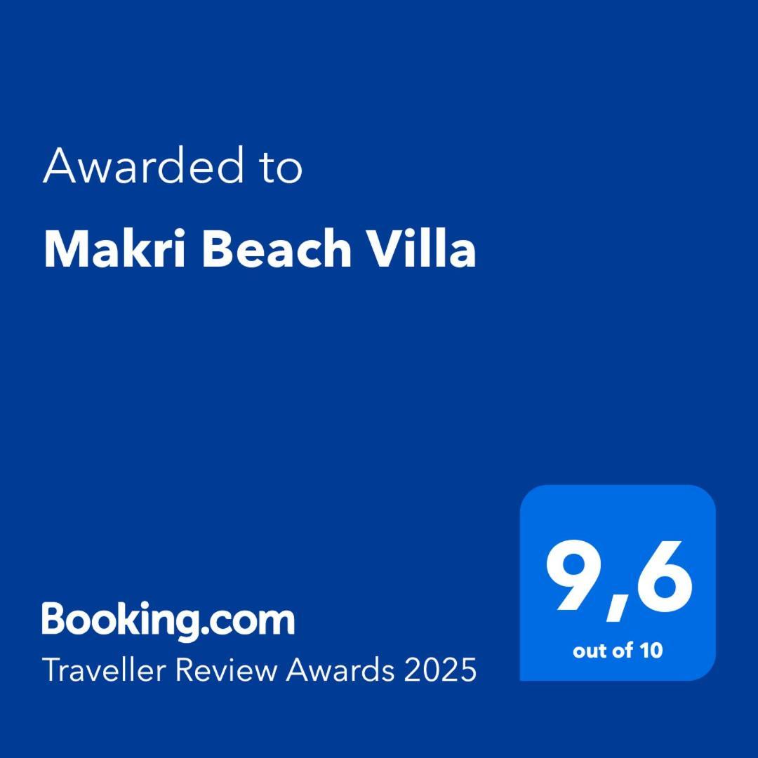 Makri Beach Villa Exterior foto